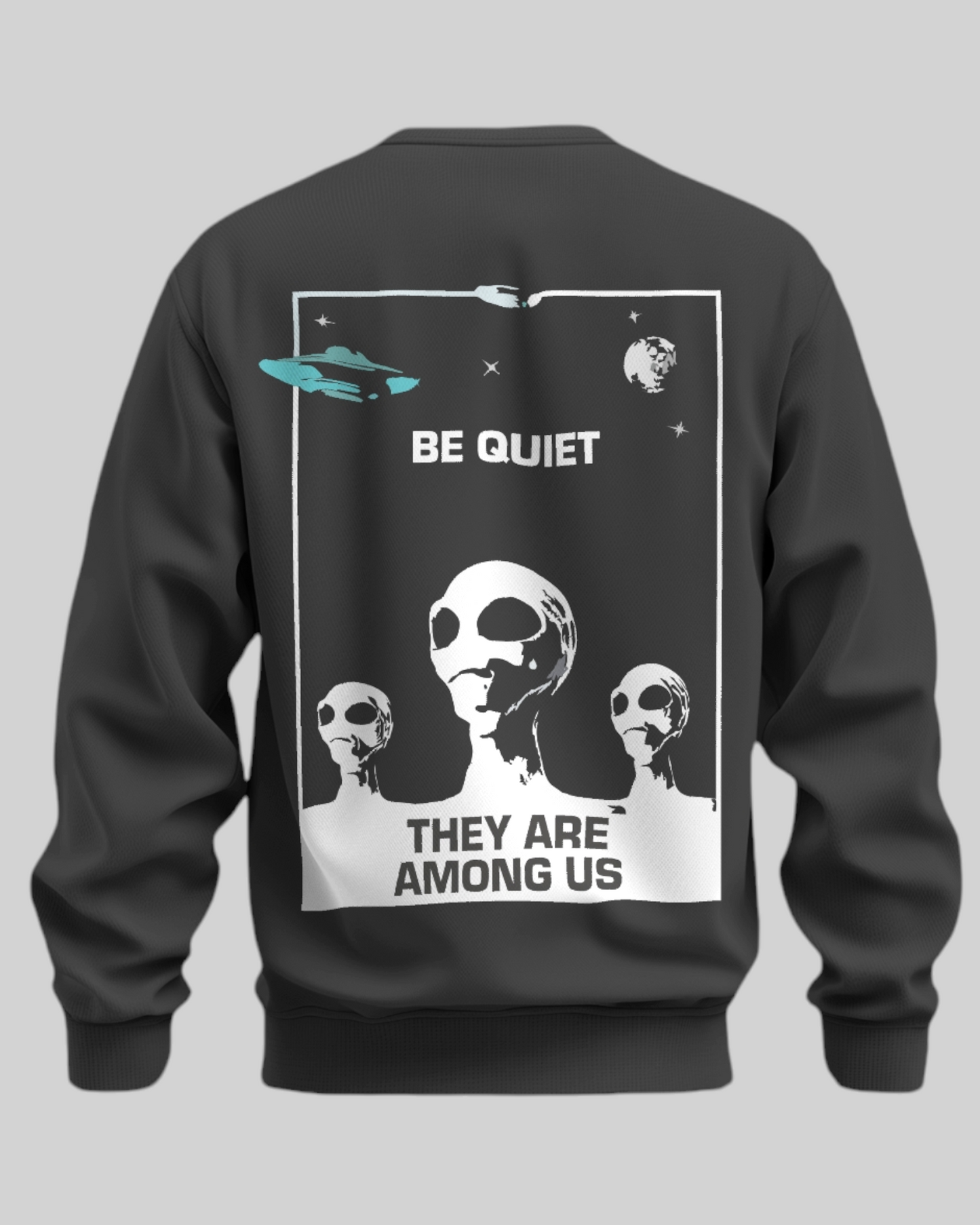 Alien’s – They Are Among Us Printed Sweatshirt