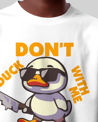 Don’t Duck Printed Oversized Tshirt