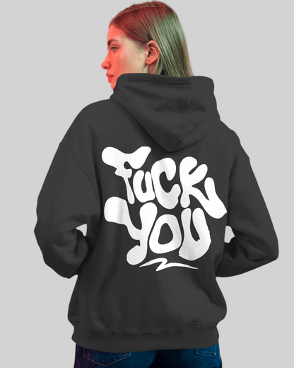 No Filter – Fuck You Printed Hoodie