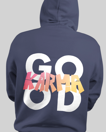 Go Karma – Good Printed Hoodie