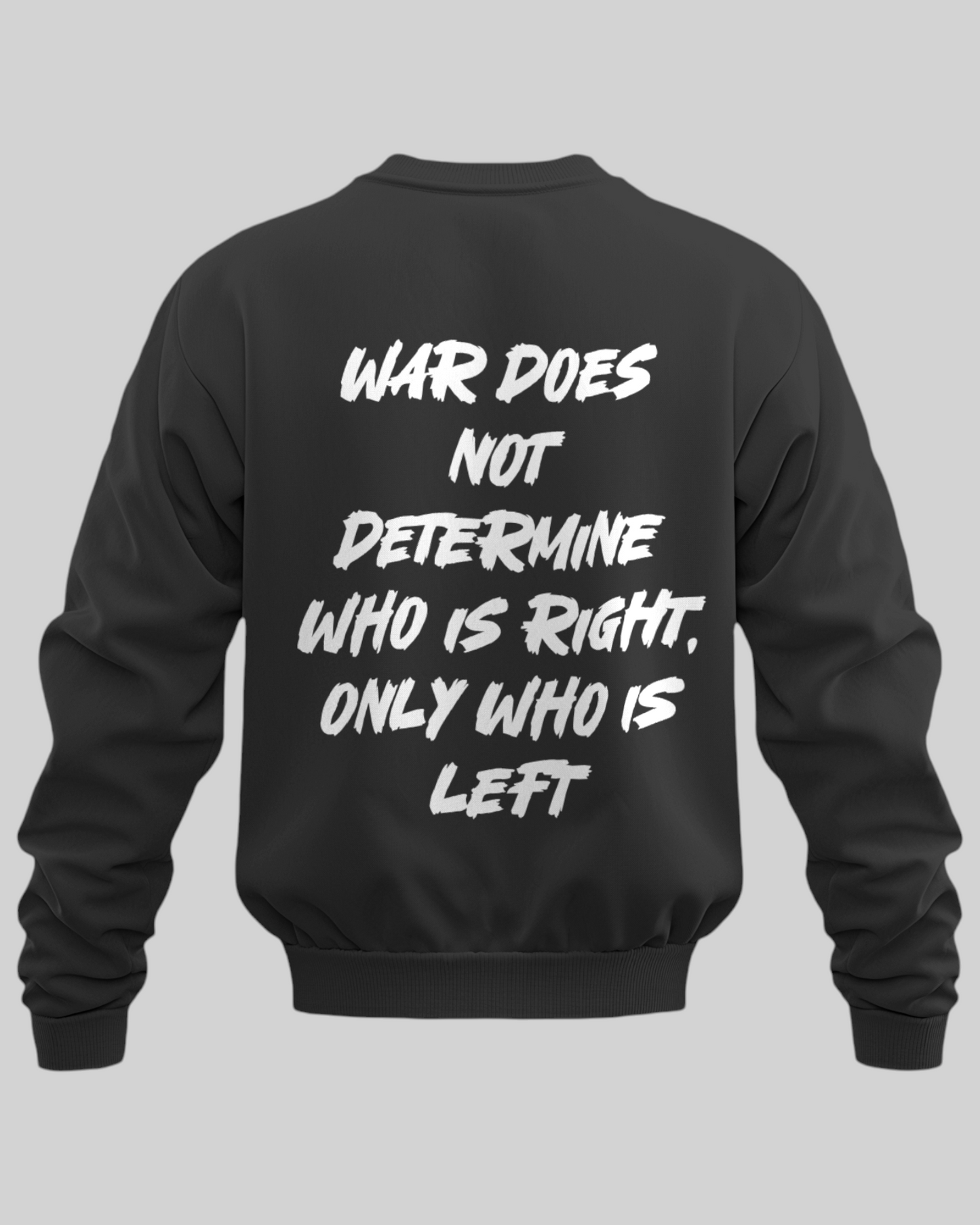 War – The Last Stand Printed Sweatshirt