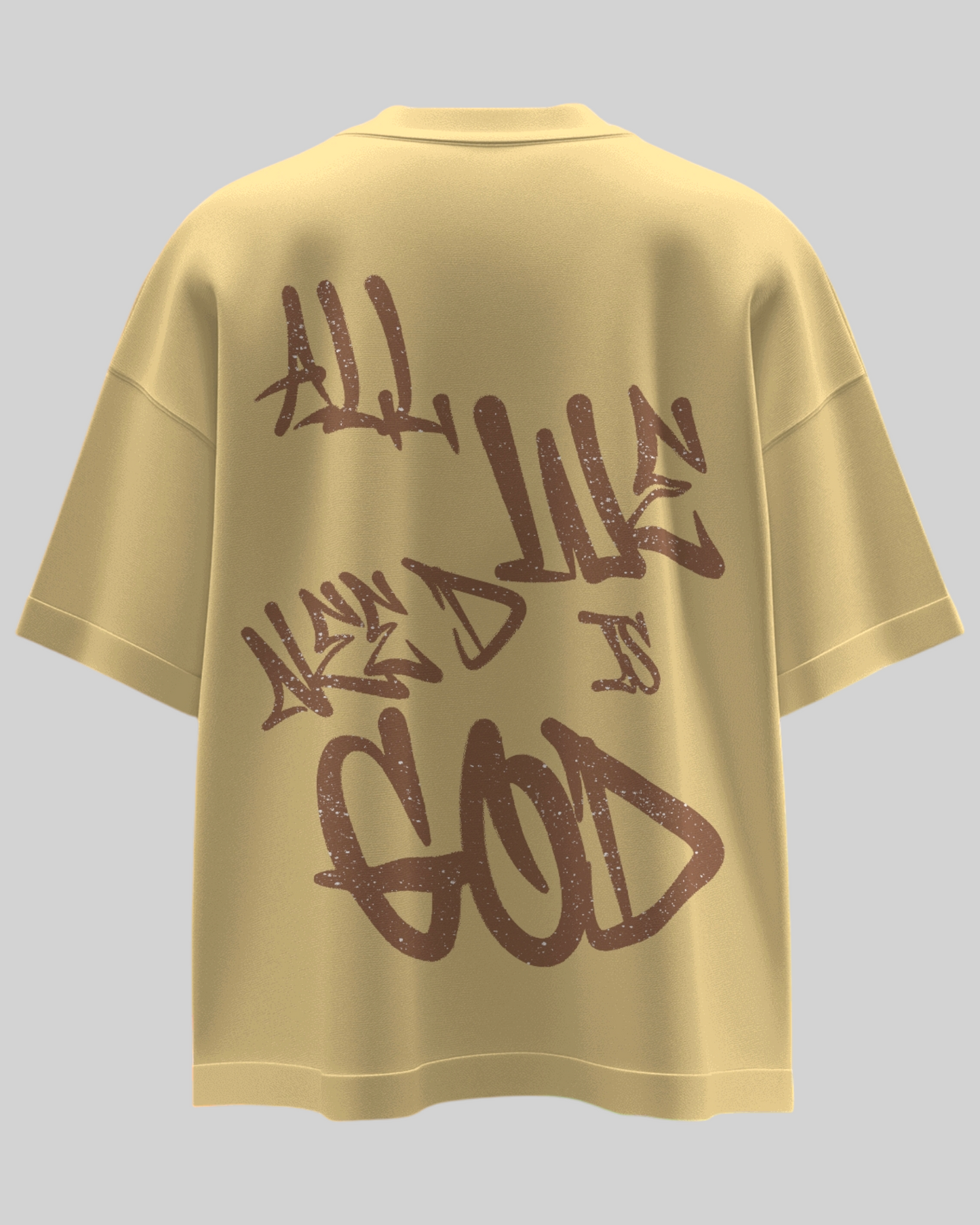 We Need God Printed Oversized T-shirt