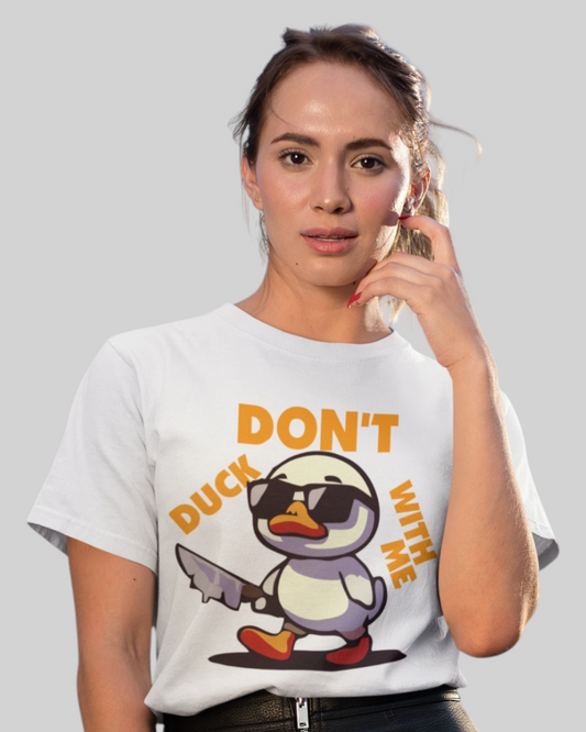 Don’t Duck Printed T-shirt