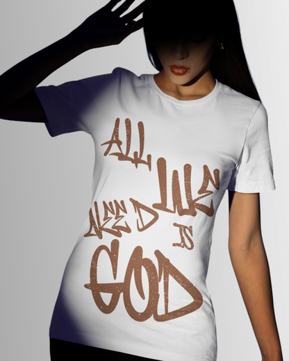 We Need God Printed T-shirt