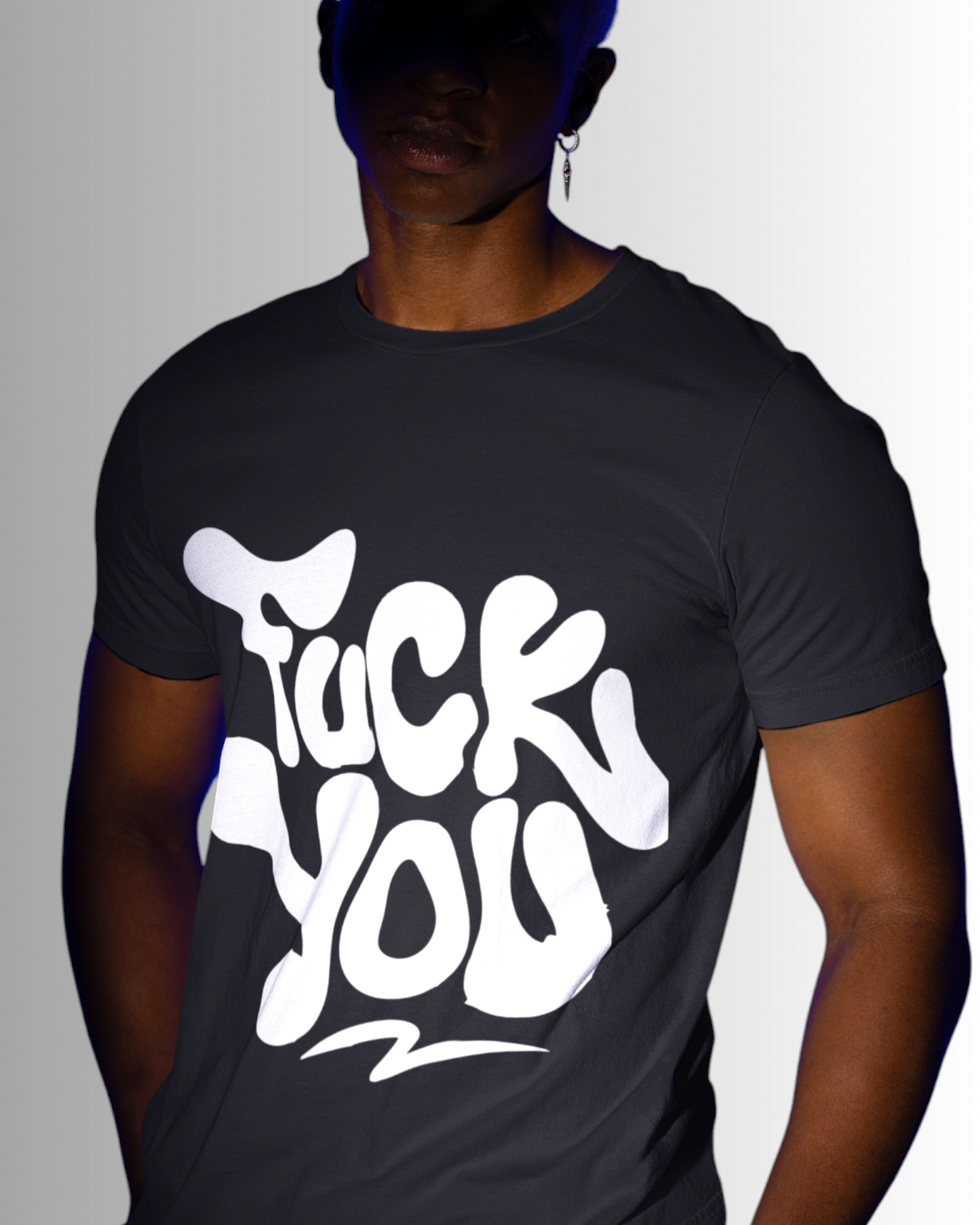 No Filter – Fuck You Printed T-shirt