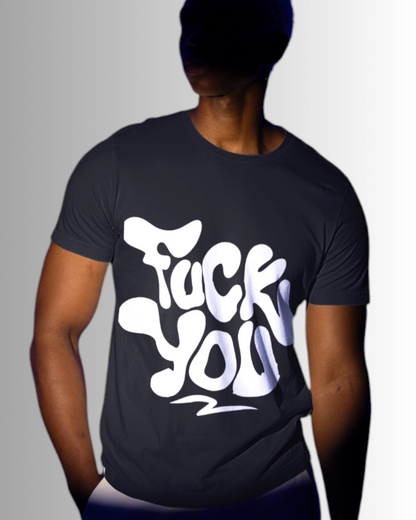 No Filter – Fuck You Printed T-shirt