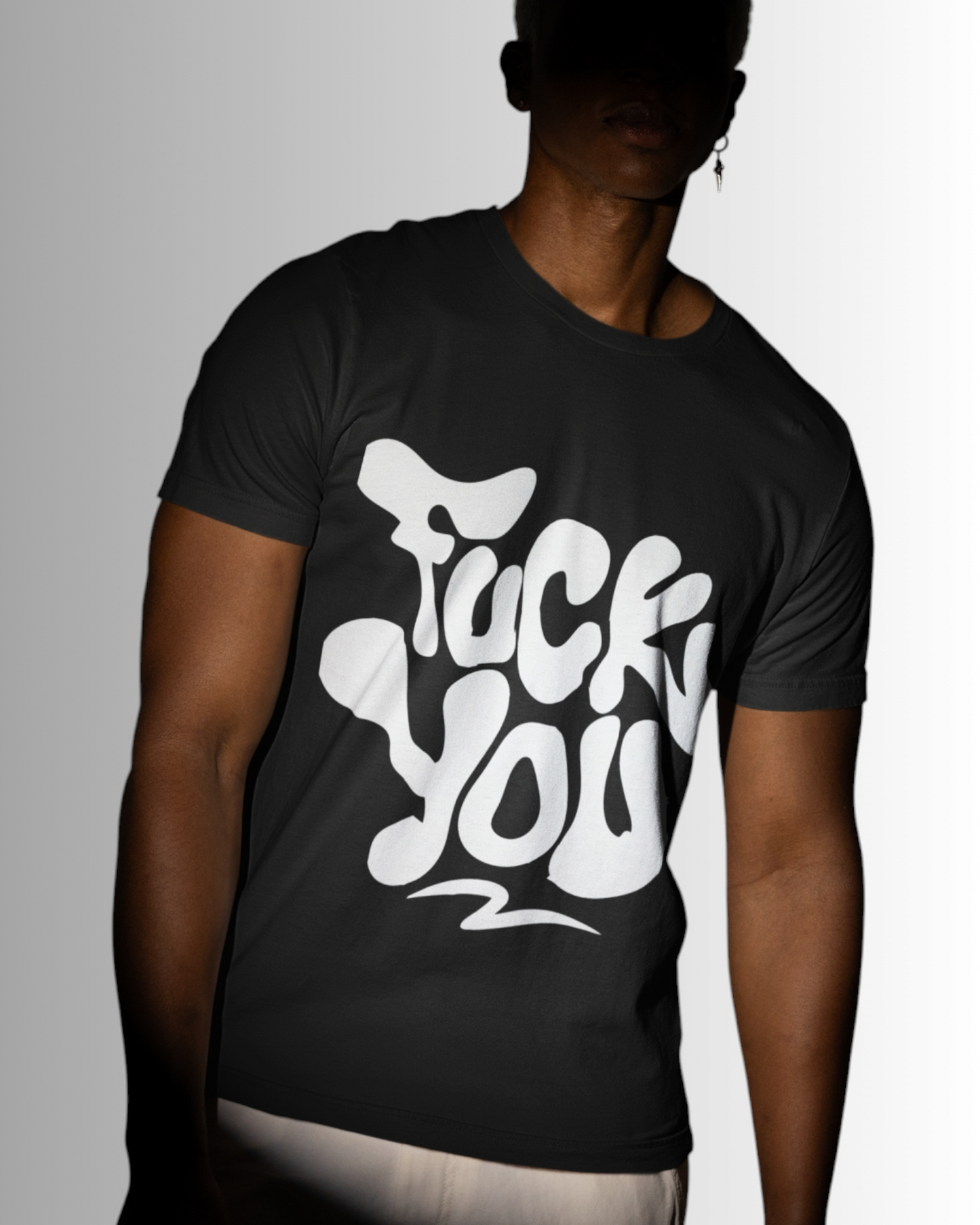 No Filter – Fuck You Printed T-shirt