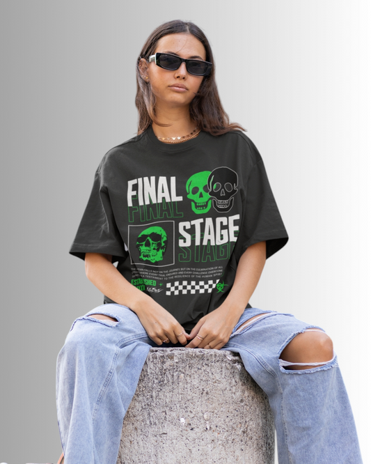 Final Stage  Oversized T-shirt